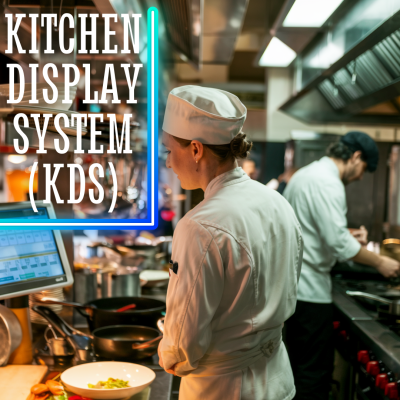 Kitchen Display System (KDS)